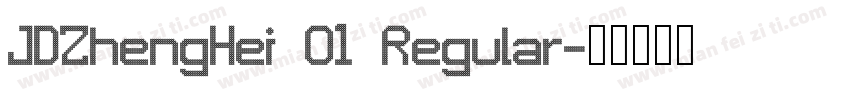 JDZhengHei O1 Regular字体转换